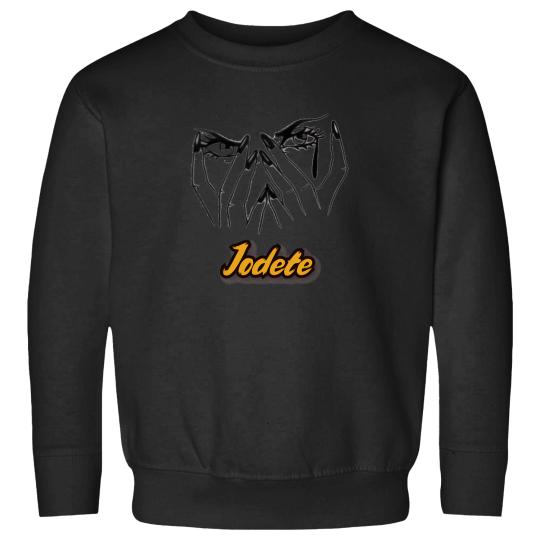 Discover Jodete T-Shirt Sweatshirts