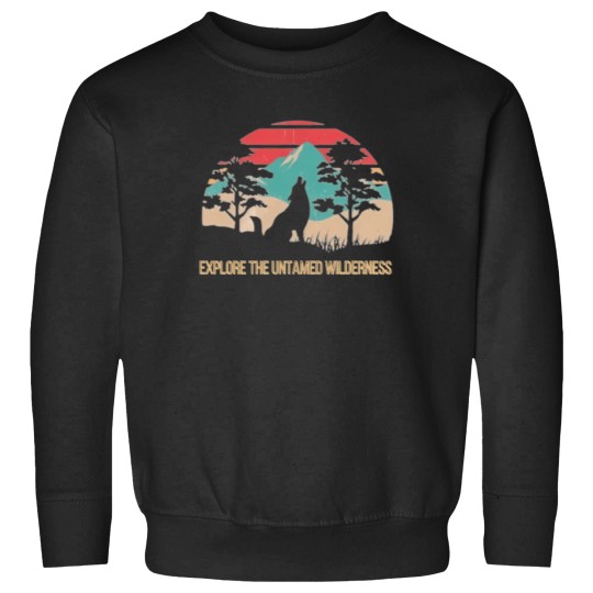 Discover Explore The Untamed Wilderness Sweatshirts