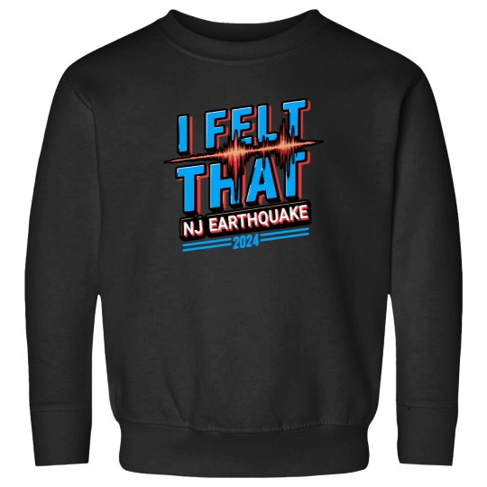 Discover NJ Earthquake 2024: Stay Safe T-Shirt Sweatshirts