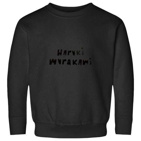 Discover Haruki-Murakami--1 T-Shirt Sweatshirts