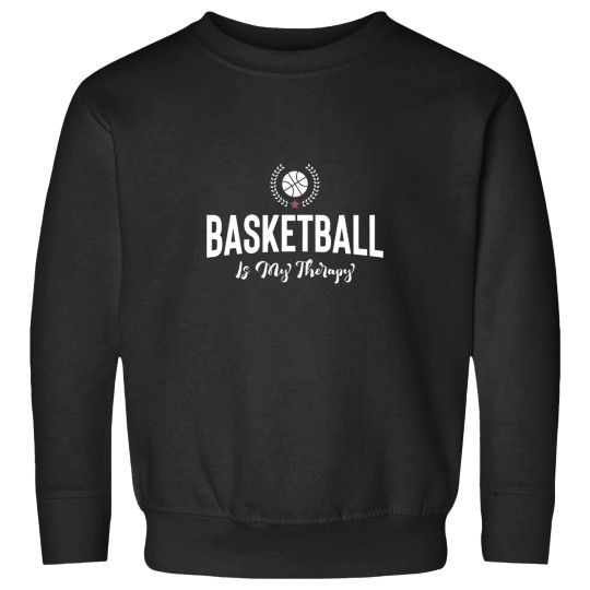Discover Basketball is my therapy Sweatshirts