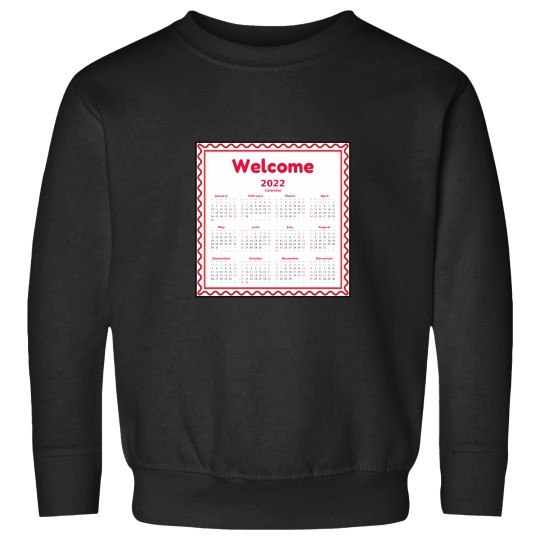 Discover WELCOME 2022 Calendar, Happy New Year, Bye 2021 Oversized Sweatshirts