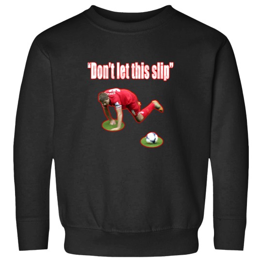 Discover Don't let this slip Sweatshirts