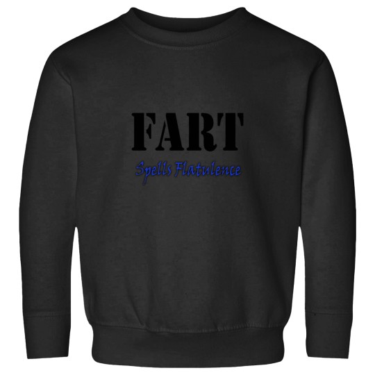 Discover Fart spells flatulence Sweatshirts