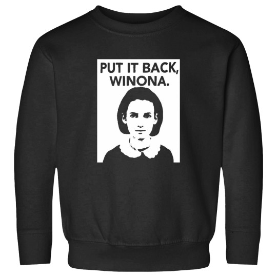 Discover Actor Put It Back, Winona Sweatshirts