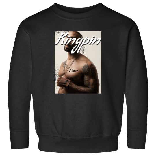 Discover Kingpin With The Power Sweatshirts
