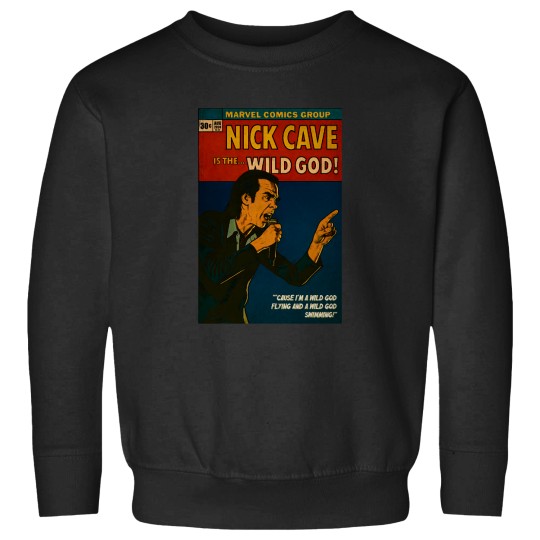 Discover Nick Cave is still a Wild God   (1) Sweatshirts