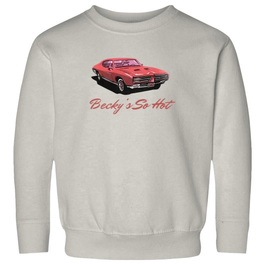 Discover Beckys So Hot Car Sweatshirts