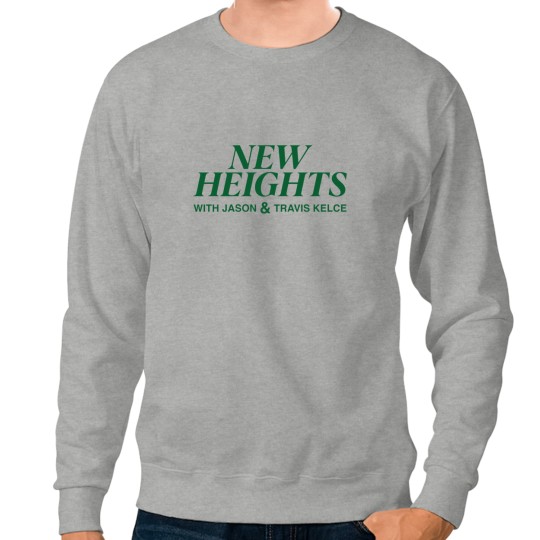 Discover New Heights Merch New Heights Podcast Sweatshirts