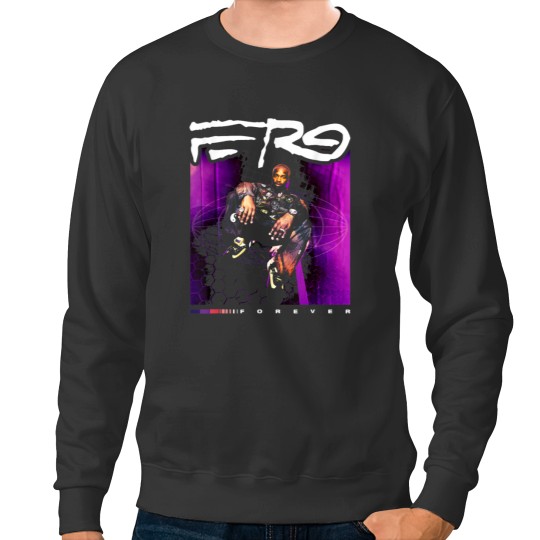 Discover ap ferg  forever te ap ferg  forever te Sweatshirts