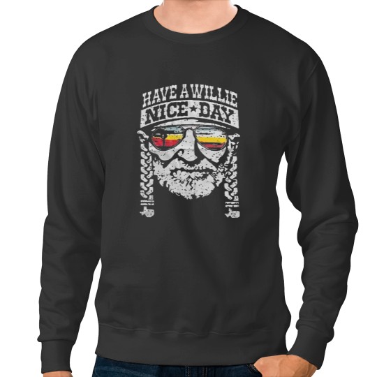 Discover Have A Willie Nice Day, Thicthinhichthoi Sweatshirts