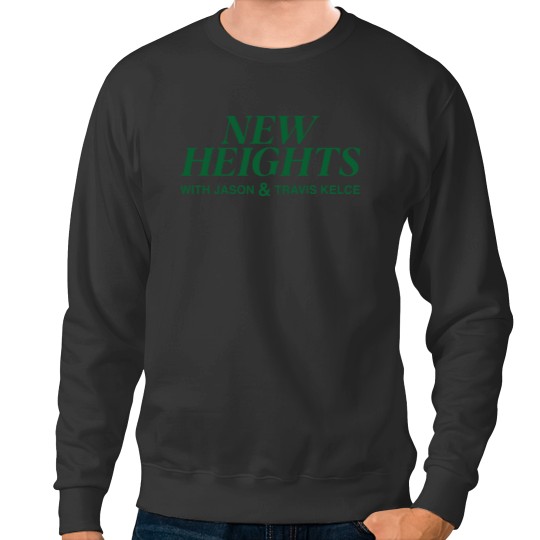 Discover New Heights Merch New Heights Podcast Sweatshirts