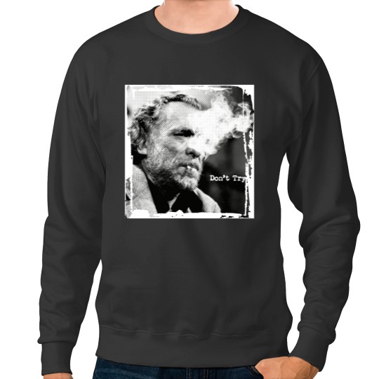 Discover Charles Bukowski Sweatshirts