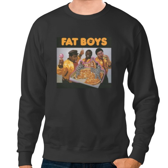 Discover Fat Boys Sweatshirts