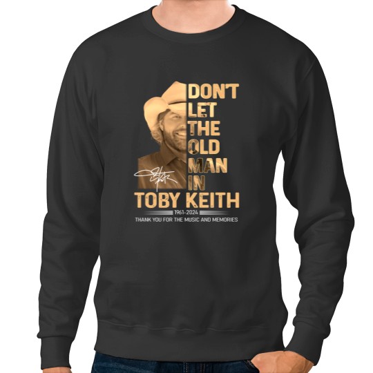 Discover Toby Keith memory black Sweatshirts