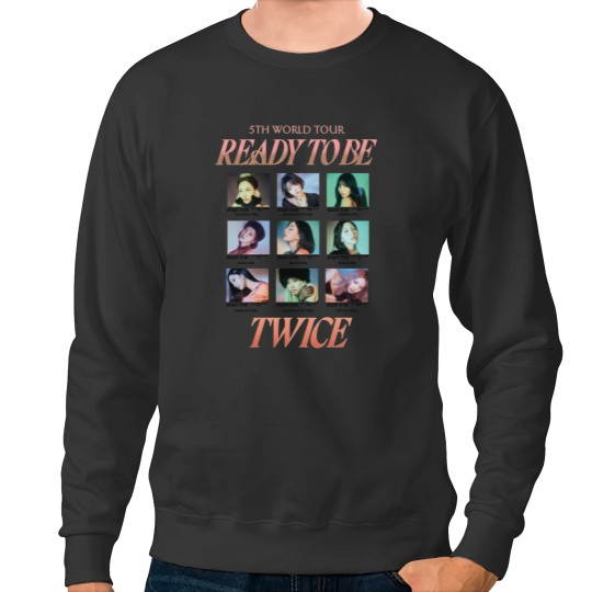 Discover Twice Ready To Be Sweatshirts, Twice 12th Album Sweatshirts