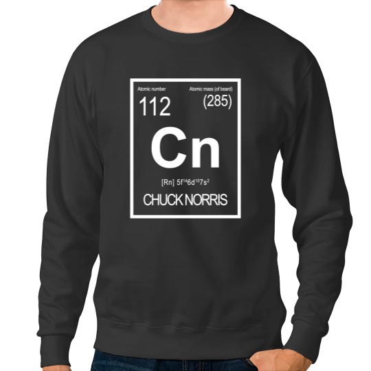 Discover Chuck Norris - Periodic Table of Elements Classic Sweatshirts