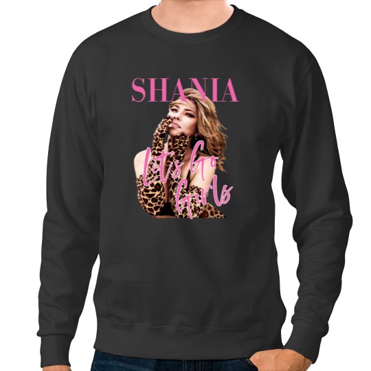 Discover Shania Twain Let's Go Girls Graphic Sweatshirts