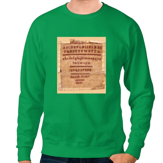 Discover Sarah Prior_s Sampler 1841 Photograph Sweatshirts