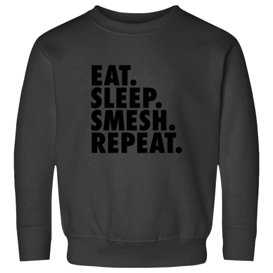 Discover Eat Sleep Smesh Repeat 2 Sweatshirts