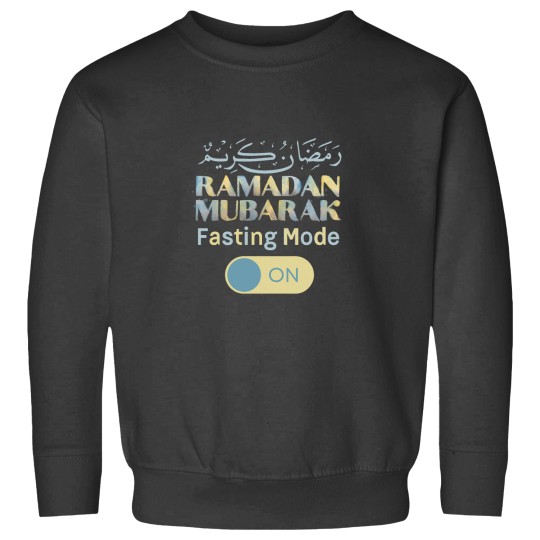 Discover Funny Fasting Mode Ramadan On Cool Islamic Fasting For Kids 21 Sweatshirts