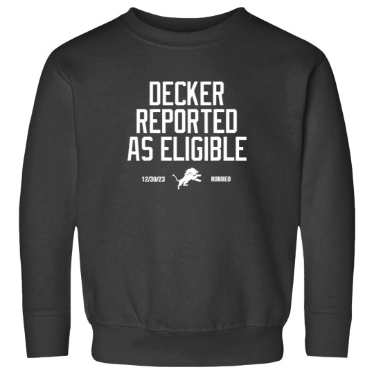 Discover decker reported as eligible Sweatshirts