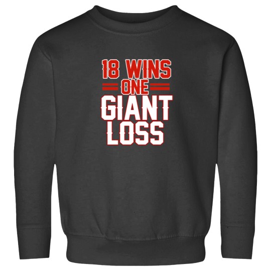 Discover 18 WINS 1 GIANT LOSS NEW YORK FOOTBALL SHIRT Sweatshirts
