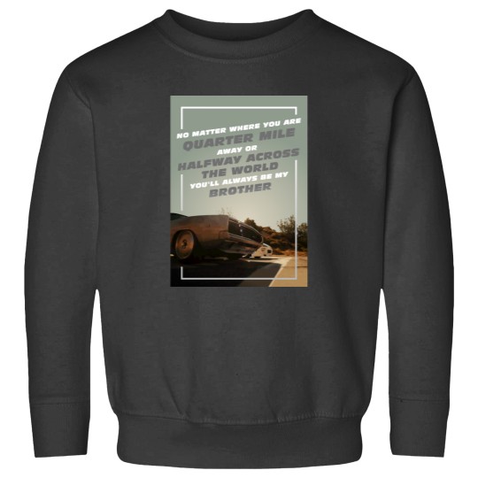 Discover You_ll Always be my Brother! V2 Sweatshirts