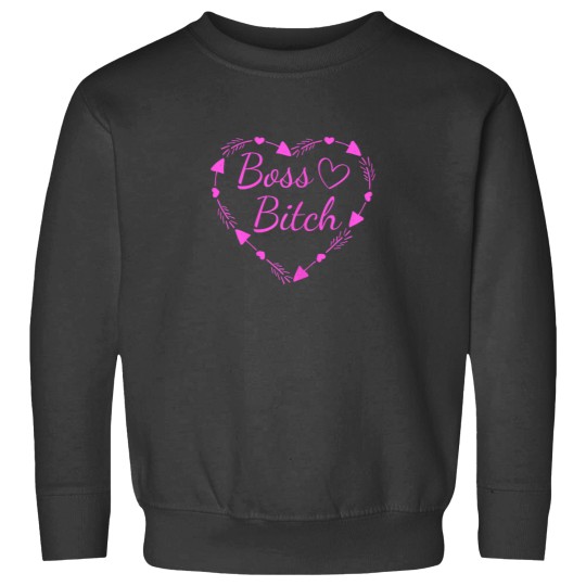 Discover Boss Bitch Funny Cute Heart Sarcastic Adult Humor Gift 6084 Sweatshirts