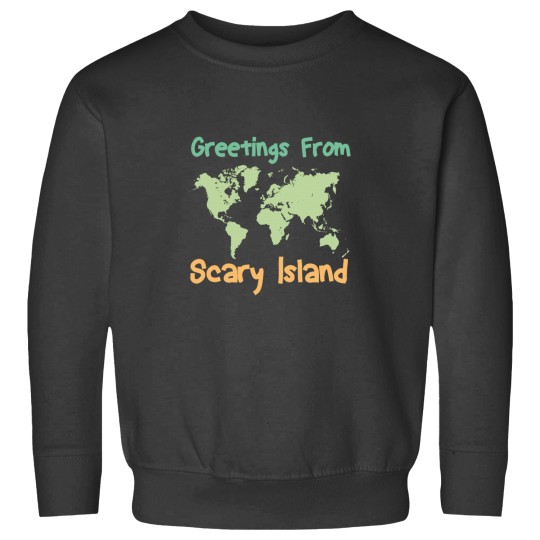 Discover Greetings From Scary Island (2) Sweatshirts