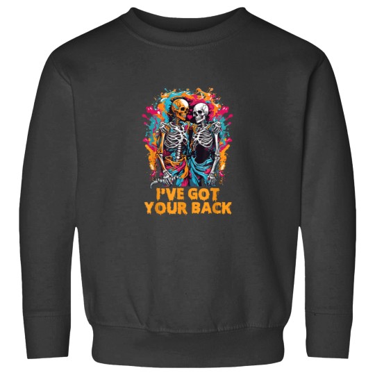 Discover Ive Got Your Back Funny Halloween Skeletons Skull Men Women 5919 Sweatshirts