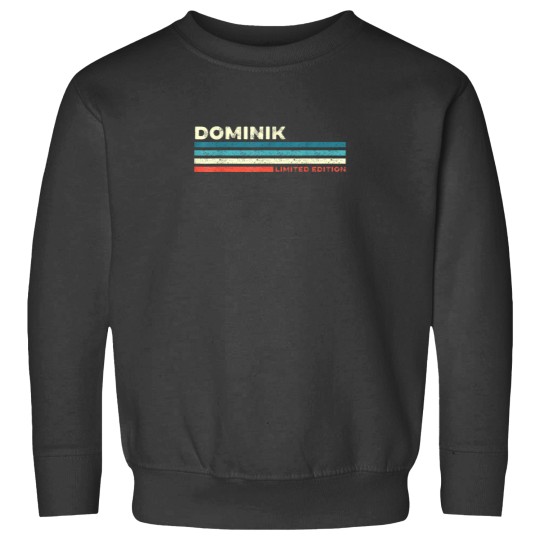 Discover Dominik Customized Personalized Name Funny Birthday Sweatshirts