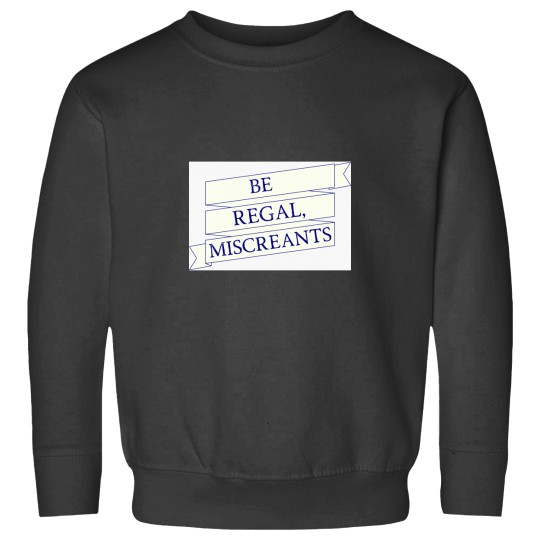 Discover Be Regal, Miscreants (The Magicians) Baseball ¾ Sleeve Sweatshirts