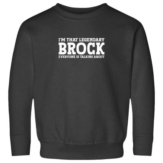 Discover Brock Personal Name Funny Brock Sweatshirts