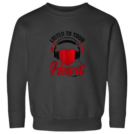 Discover Listen To Your Heart Song Shirt Roxette With Heart Sweatshirts