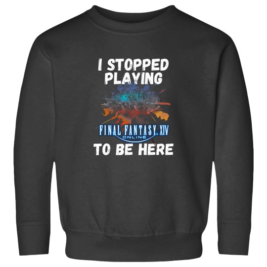 Discover sIs sstoppeds splayings sFFXIVs stos sbes sheres sFunnys sMemes sDesigns Sweatshirts