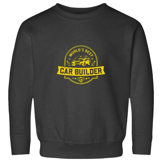 Discover World_s Best Car Builder Active Sweatshirts