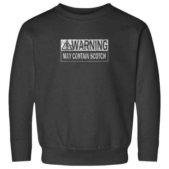 Discover Warning May Contain Scotch Quote T Shirt for Men Women Sweatshirts