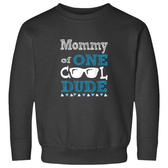 Discover Mommy of One Cool Dude Funny Birthday Boy Cool Sweatshirts