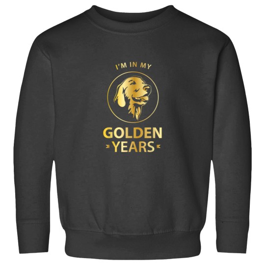 Discover Golden Retriever Dog Lovers Im In My Golden Years Sweatshirts