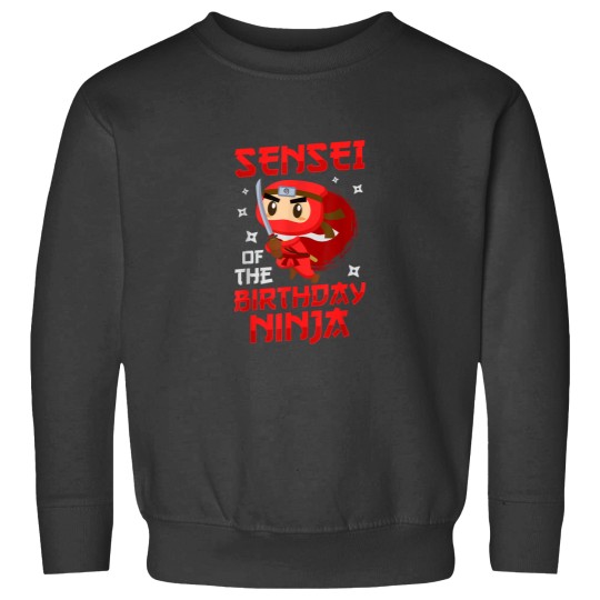 Discover Sensei of the Birthday Ninja Ninja Birthday Sweatshirts