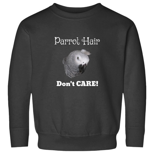 Discover Parrot Hair Dont Care African Grey Parrot Essential Sweatshirts
