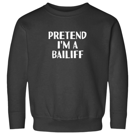 Discover PRETEND IM A BAILIFF Funny Halloween DIY Costume Sweatshirts