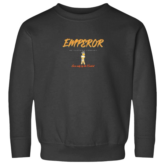 Discover Emperor No clothing company Sweatshirts