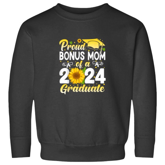 Discover Proud Bonus Mom of a 2024 graduate for family graduation Sweatshirts