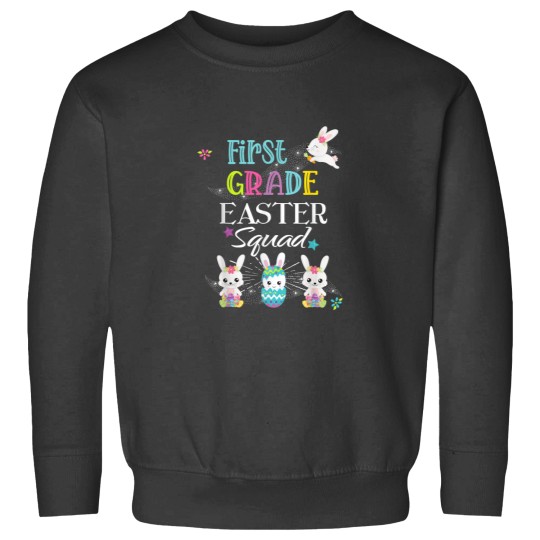 Discover Easter Teacher First Grade 1st Student Bunnies School Squad Sweatshirts