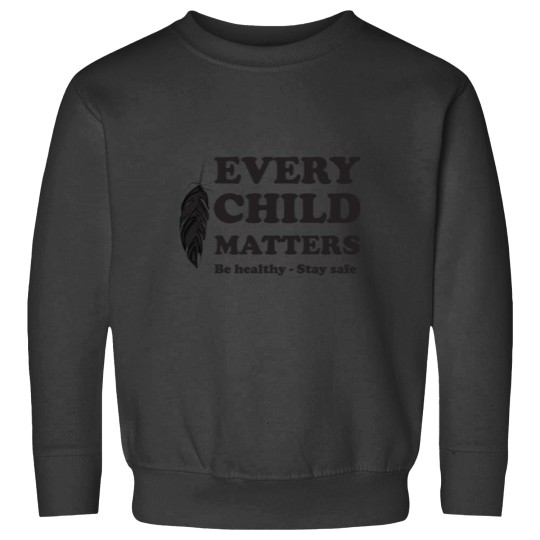 Discover Every Child Matters Be Healthy Sweatshirts