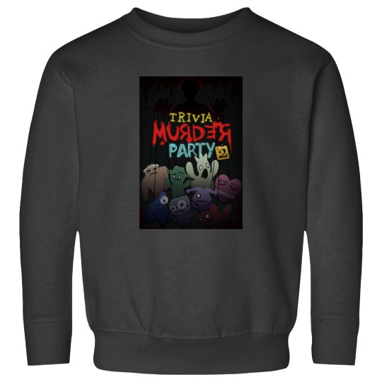 Discover Trivia Murders Party 2 Movie Sweatshirts