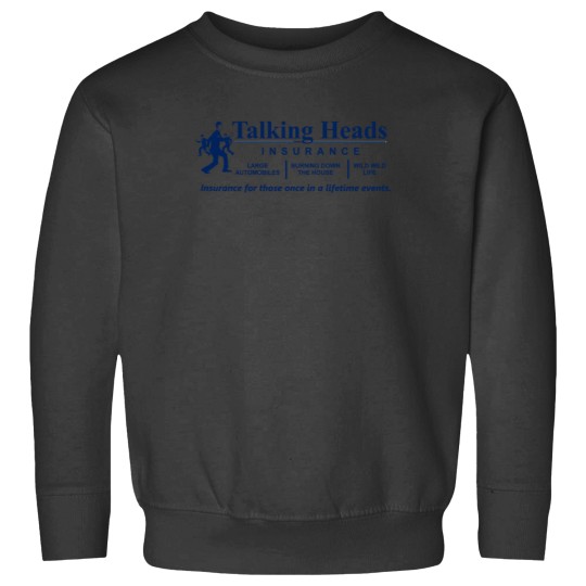 Discover Talking Heads Insurance T-Shirt Sweatshirts
