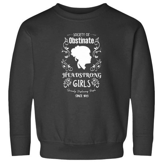 Discover Society Of Obstinate Headstrong Girlspride And Prejudice Feministjane Austen Journal Sweatshirts